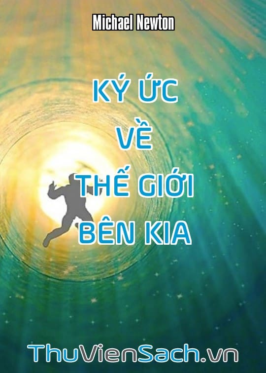 Ký Ức Về Thế Giới Bên Kia