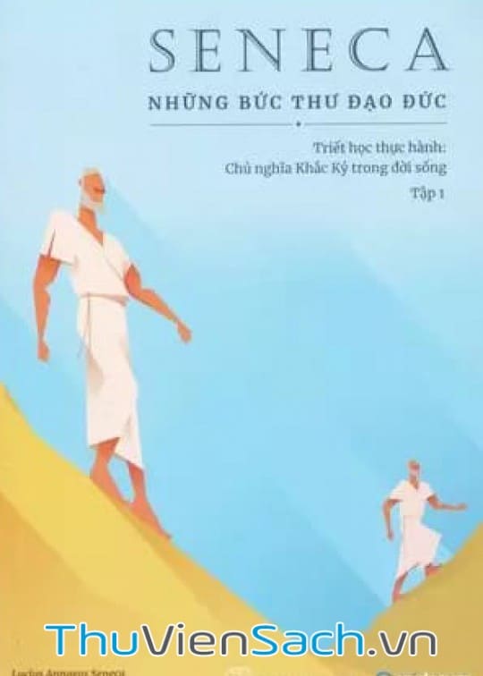 Seneca - Những Bức Thư Đạo Đức