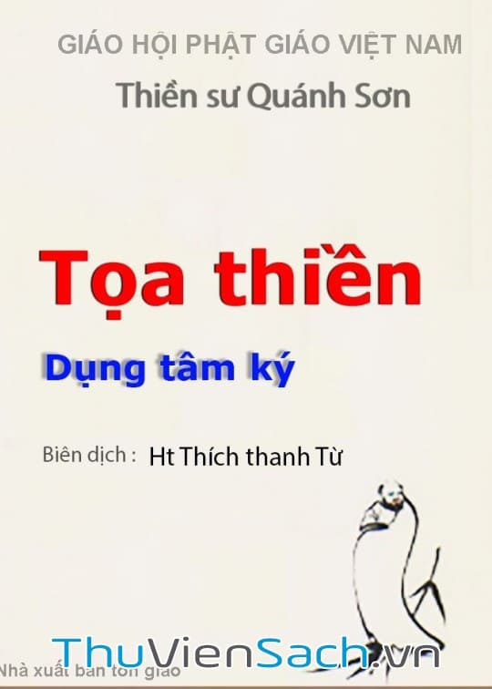 Tọa Thiền Dụng Tâm Ký