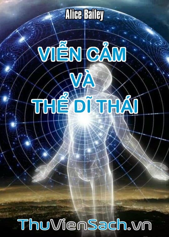 Viễn Cảm Và Thể Dĩ Thái