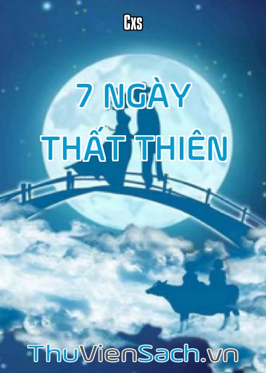 7 Ngày - Thất Thiên