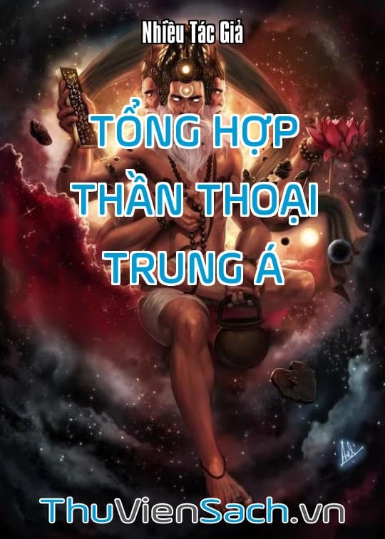 Tổng Hợp Thần Thoại Trung Á