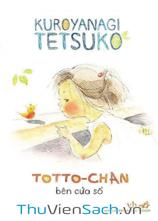 Totto-Chan Bên Cửa Sổ