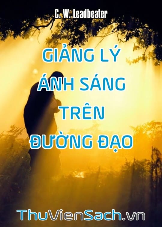 Giảng Lý Ánh Sáng Trên Đường Đạo