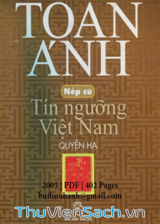 Nếp Cũ - Tín Ngưỡng Việt Nam Quyển Hạ