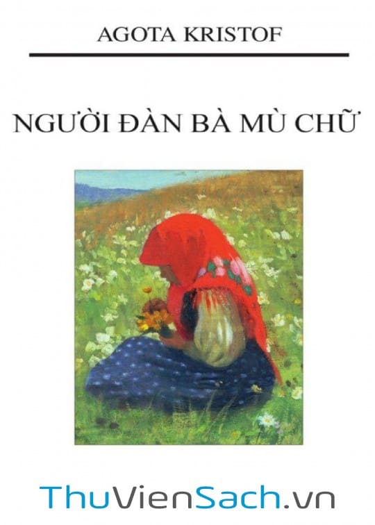 Người Đàn Bà Mù Chữ