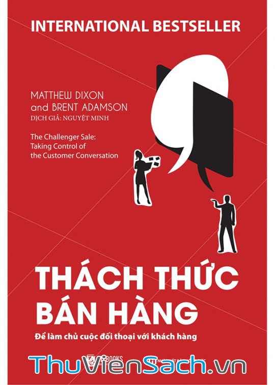 Thách Thức Bán Hàng - Để Làm Chủ Cuộc Đối Thoại Với Khách Hàng