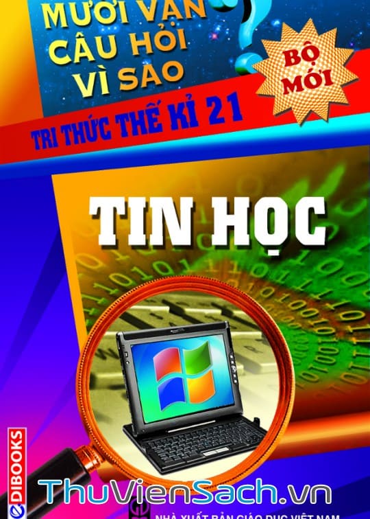 10 Vạn Câu Hỏi Vì Sao - Tin Học