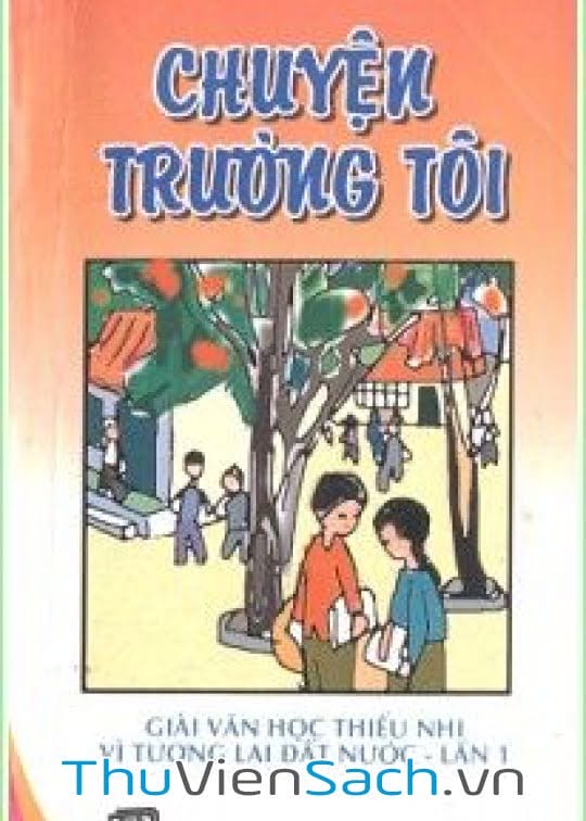 Chuyện Trường Tôi