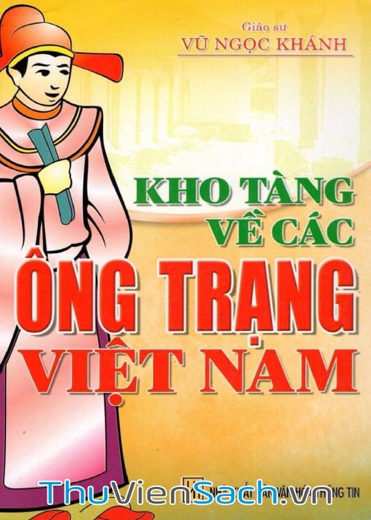 Kho Tàng Về Các Ông Trạng Việt Nam