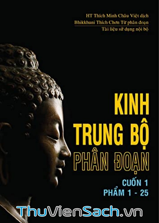 Kinh Trung Bộ - Tập 1