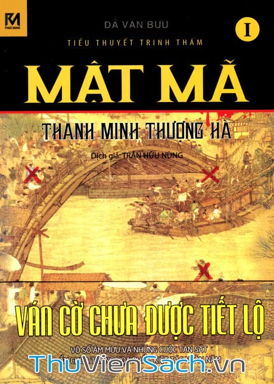 Mật Mã Thanh Minh Thượng Hà Tập 1