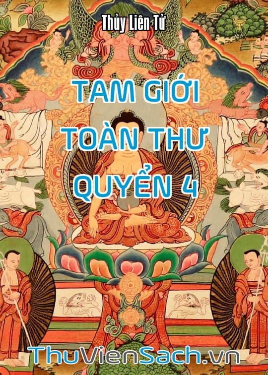 Tam Giới Toàn Thư - Quyển 4