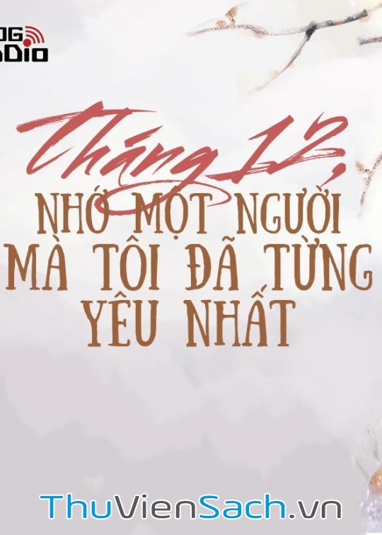 Tản Mạn: Tháng 12 Cho Người Con Trai Em Đã Từng Yêu Nhất