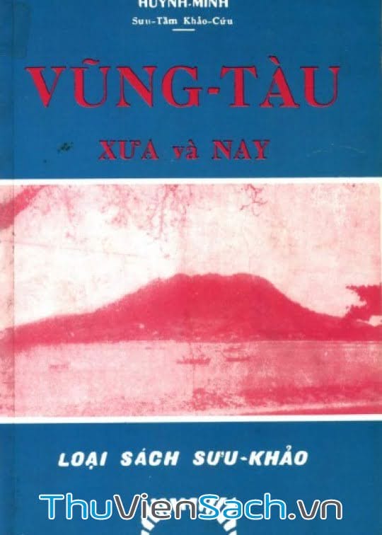 Vũng-Tàu Xưa Và Nay