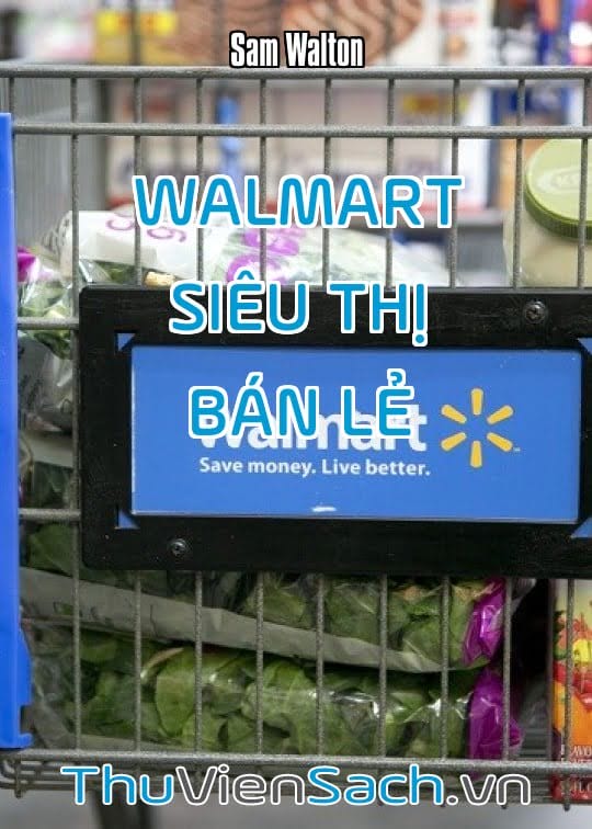 Walmart - Siêu Thị Bán Lẻ