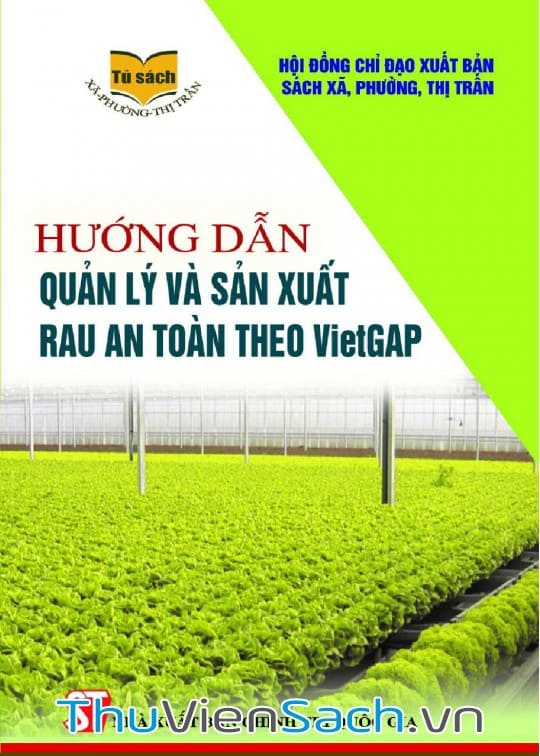 Hướng Dẫn Quản Lý Và Sản Xuất Rau An Toàn Theo Vietgap