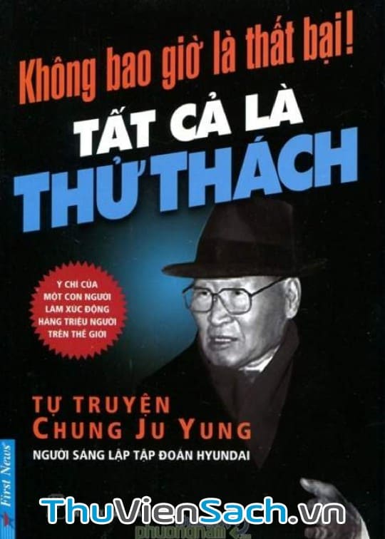 Không Bao Giờ Là Thất Bại, Tất Cả Là Thử Thách