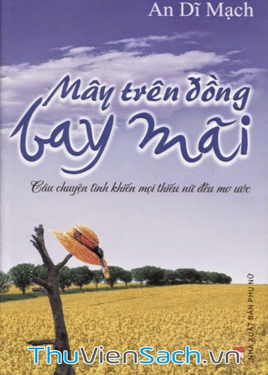 Mây Trên Đồng Bay Mãi