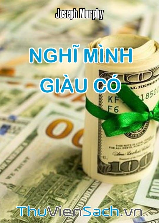 Nghĩ Mình Giàu Có