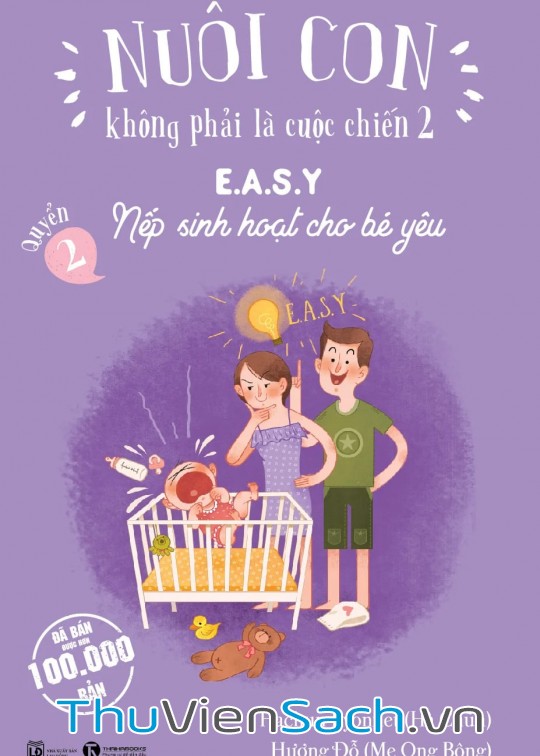 Nuôi Con Không Phải Là Cuộc Chiến - Quyển 2