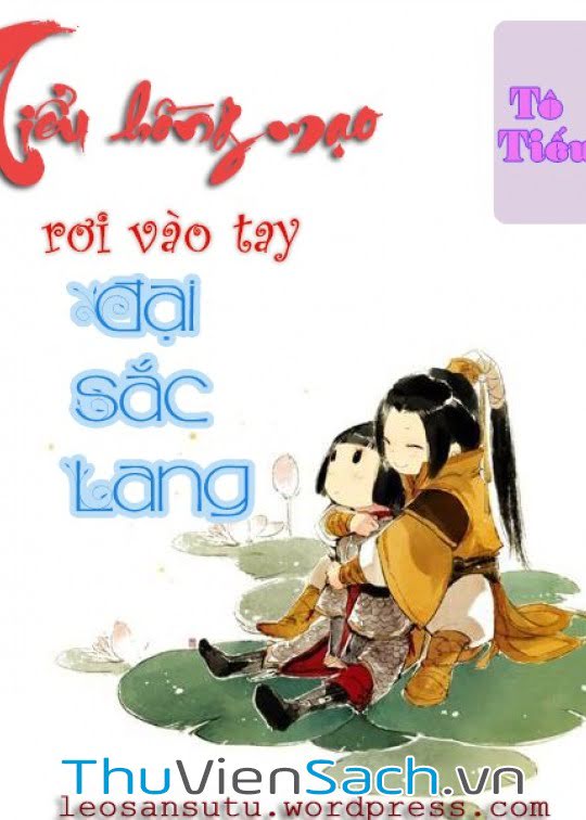 Tiểu Hồng Mạo Rơi Vào Tay Đại Sắc Lang