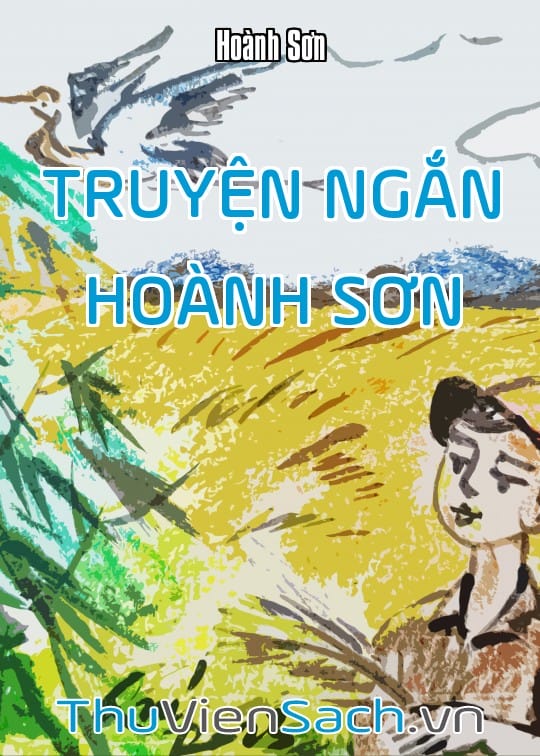 Truyện Ngắn - Hoành Sơn