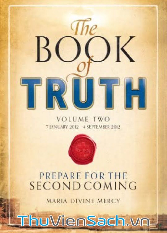 Sách Sự Thật - The Book Of Truth - Phần 2