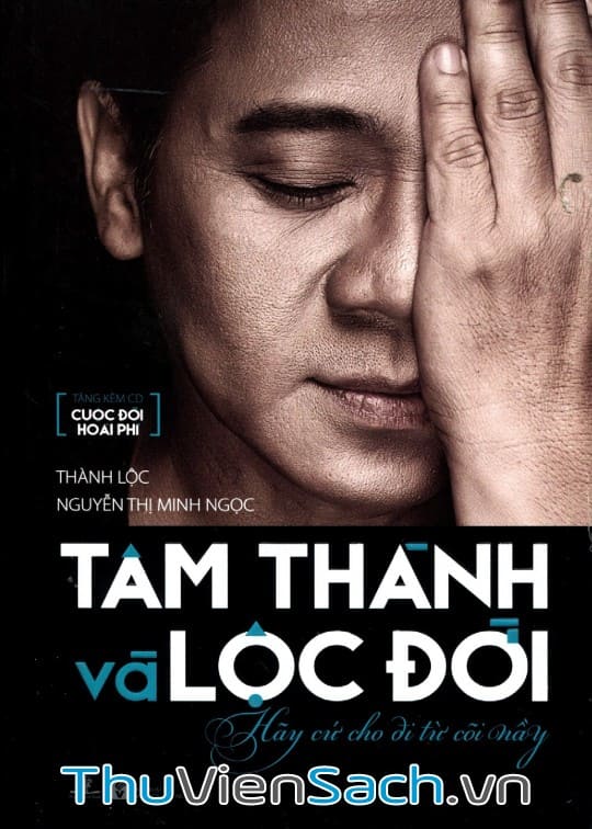 Tâm Thành Và Lộc Đời