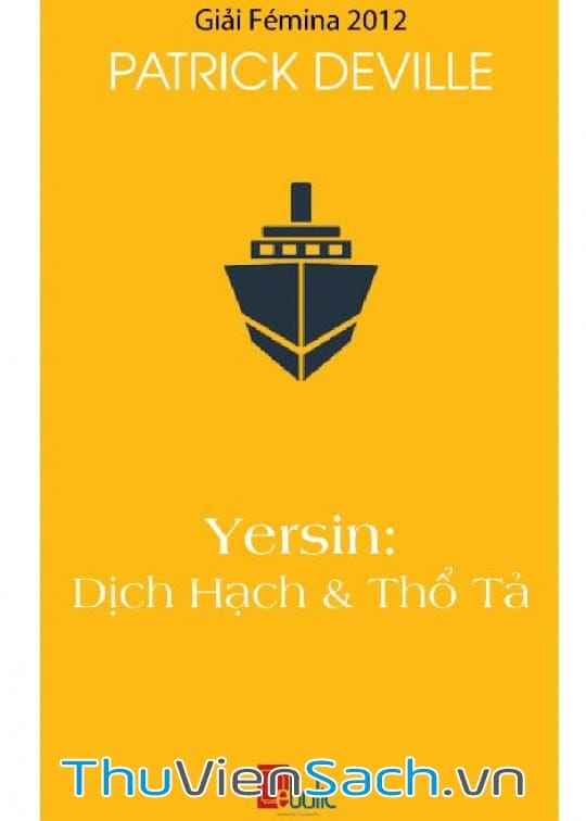 Yesin- Dịch Hạch Và Thổ Tả