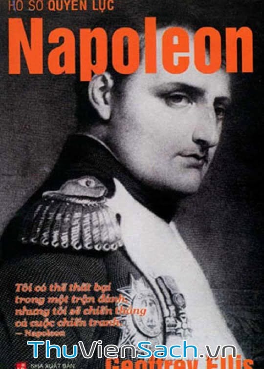 Hồ Sơ Quyền Lực Napoleon