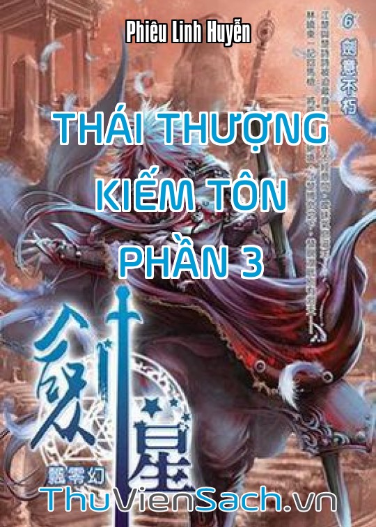 Thái Thượng Kiếm Tôn - Phần 3