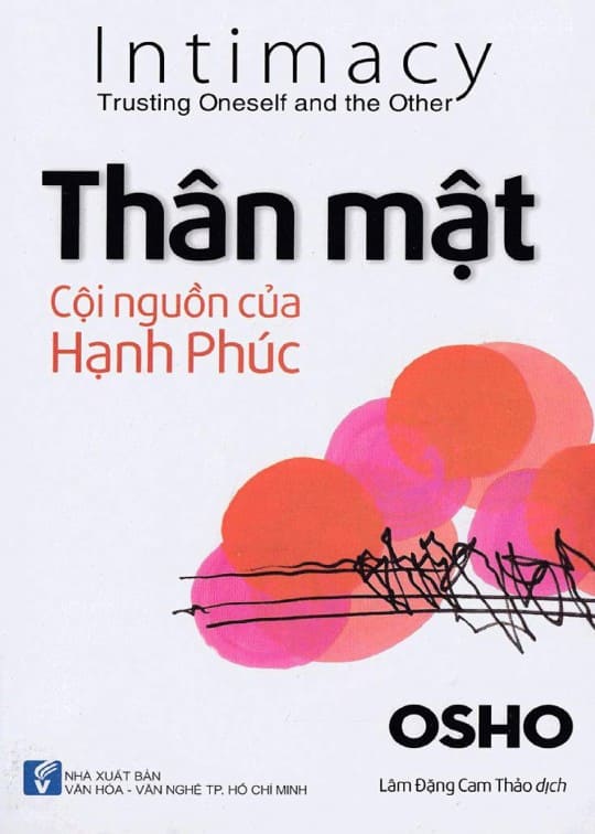 Thân Mật - Cội Nguồn Của Hạnh Phúc