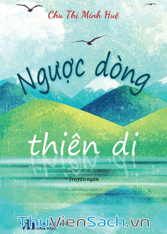 Tổng Hợp Truyện Ngắn Chu Thị Minh Huệ