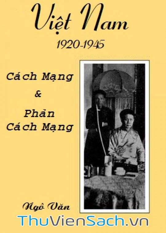 Việt Nam 1920-1945- Cách Mạng Và Phản Cách Mạng