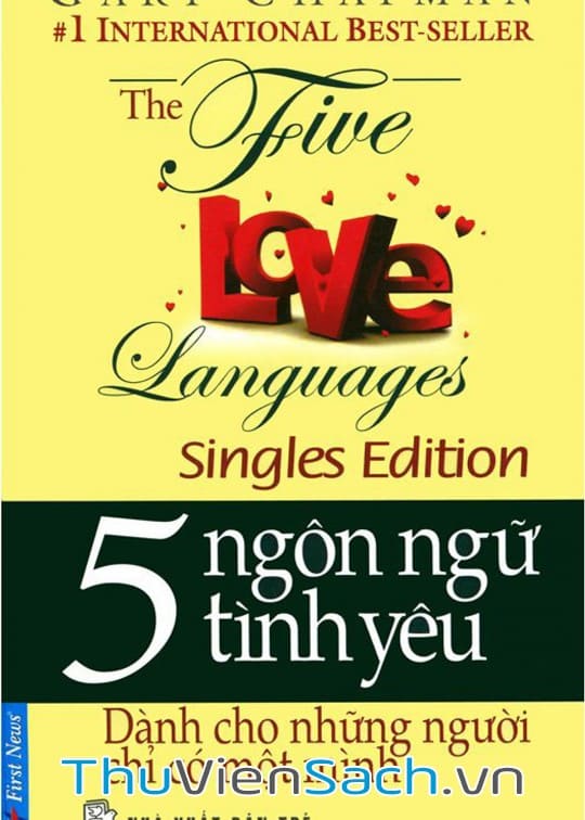 5 Ngôn Ngữ Tình Yêu - Dành Cho Những Người Chỉ Có Một Mình