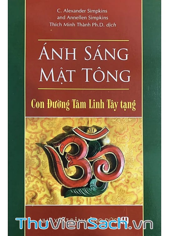 Ánh Sáng Mật Tông - Con Đường Tâm Linh Tây Tạng