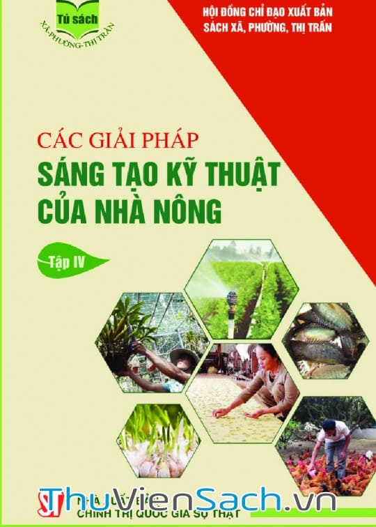 Các Giải Pháp Sáng Tạo Kỹ Thuật Của Nhà Nông - Tập 4