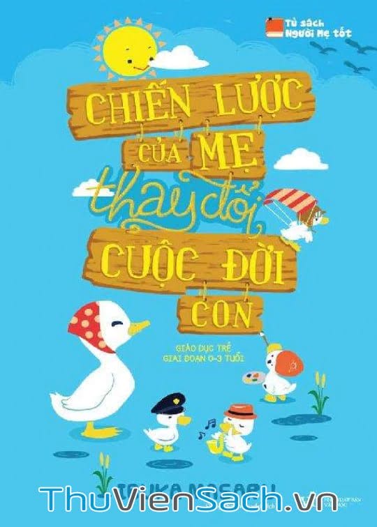 Chiến Lược Của Mẹ Thay Đổi Cuộc Đời Con