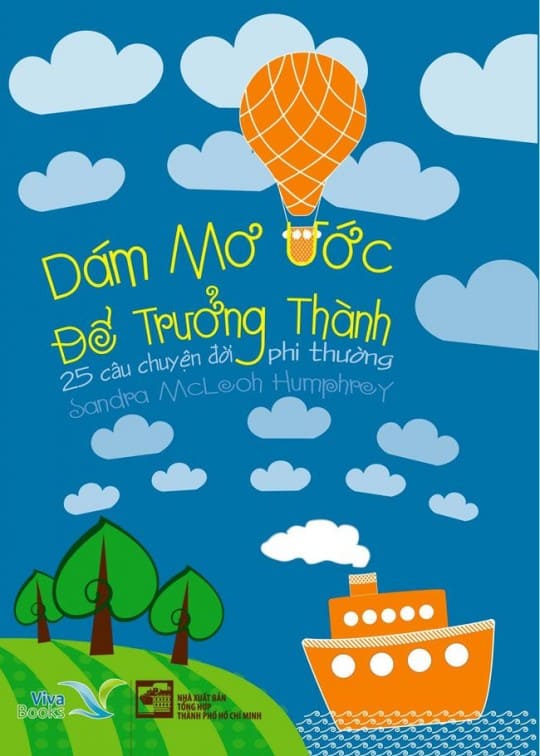 Dám Mơ Ước Để Trưởng Thành