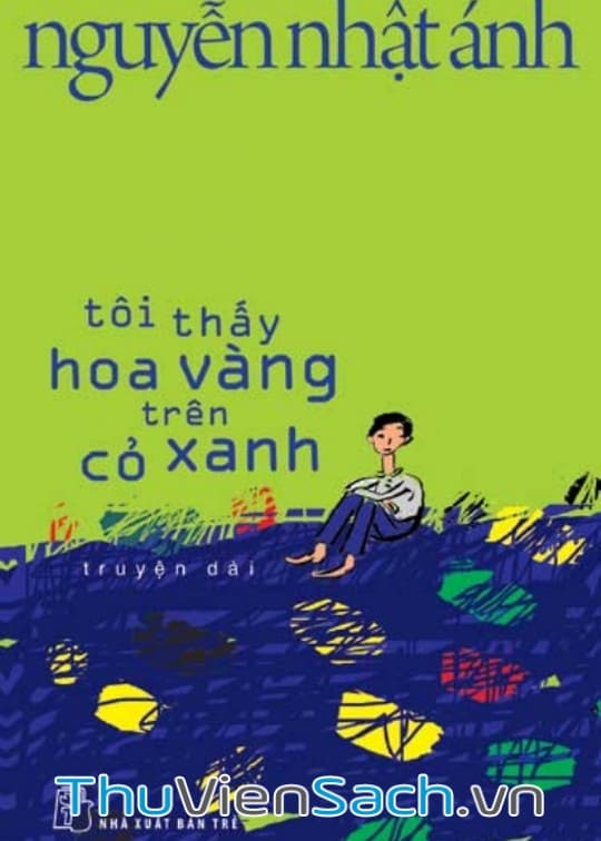 Tôi Thấy Hoa Vàng Trên Cỏ Xanh