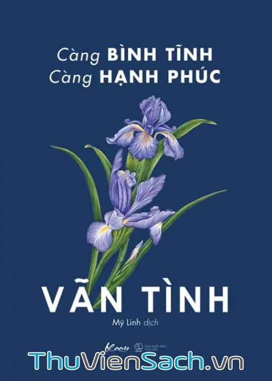 Càng Bình Tĩnh Càng Hạnh Phúc