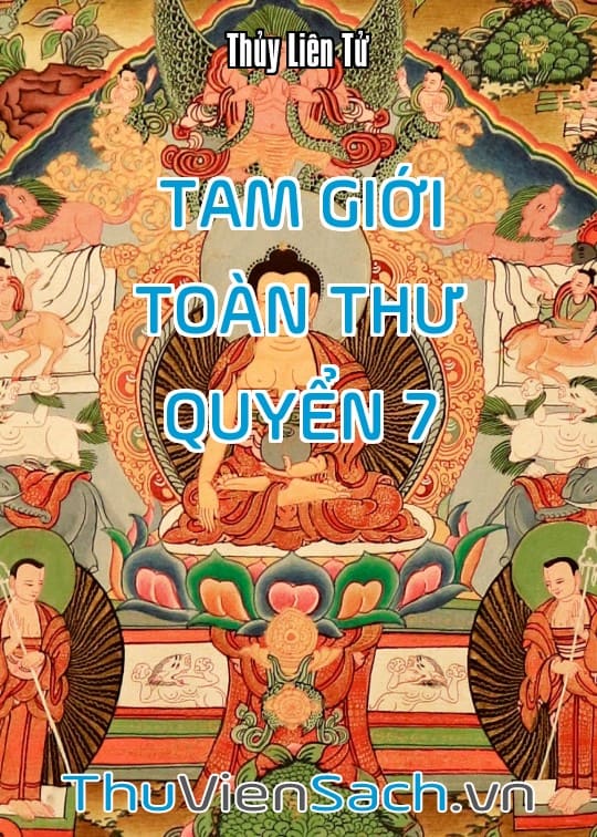 Tam Giới Toàn Thư - Quyển 7