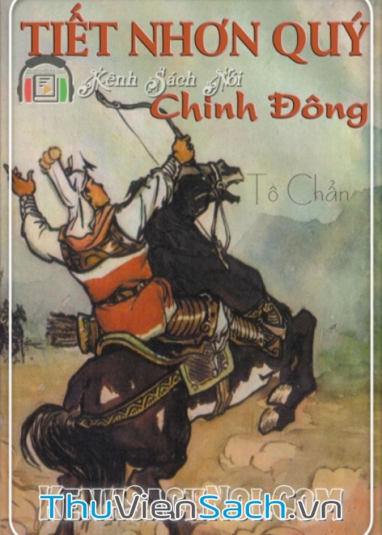 Tiết Nhơn Quý Chinh Đông