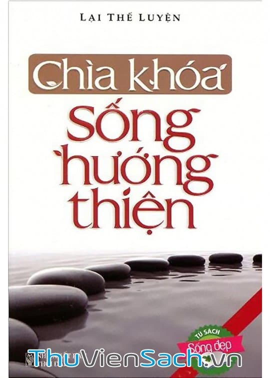 Chìa Khóa Sống Hướng Thiện