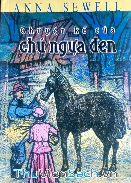 Chuyện Kể Của Chú Ngựa Đen