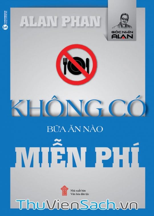 Không Có Bữa Ăn Nào Miễn Phí