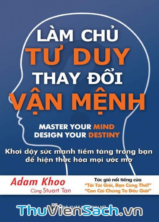 Làm Chủ Tư Duy Thay Đổi Vận Mệnh