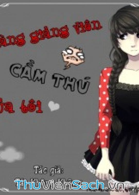 Chàng Giảng Viên Cầm Thú Của Tôi