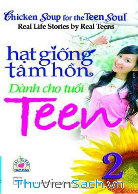 Hạt Giống Tâm Hồn Dành Cho Tuổi Teen - Tập 2